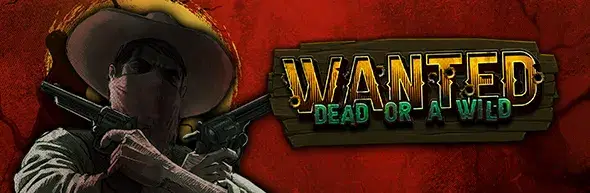 Wanted Dead or a Wild